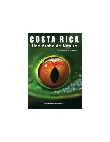 COSTA RICA Une arche de nature - DVD - Franck DECLUZET