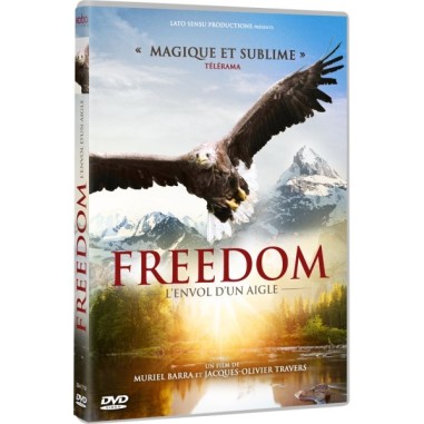 FREEDOM, L'ENVOL D'UN AIGLE VOYAGE AU PARADIS DES AIGLES - DVD - Murielle BARRA et Jacques-Olivier TRAVERS