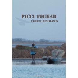 Picci Toubab, l'oiseau des blancs - DVD - Th. MAZARS, M....