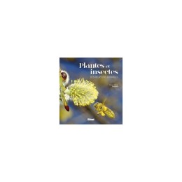 PLANTES ET INSECTES des relations - LIVRE