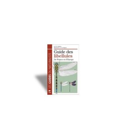 Guide des libellules de France et d'Europe - LIVRE -...