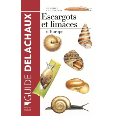 Escargots et limaces d'Europe - LIVRE - M.P. Kerney, R. Andrew, D. Cameron