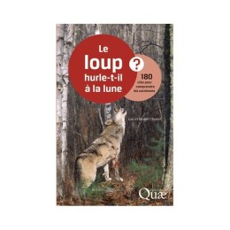 Le loup hurle-t-il à la Lune ? - LIVRE - M. et L. CHAZEL