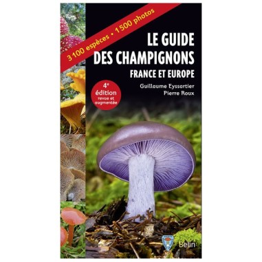 Guide des champignons France et Europe - Belin - LIVRE
