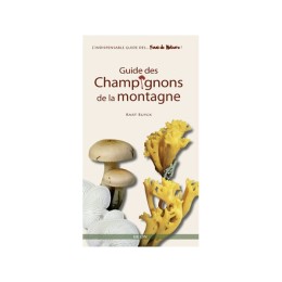 Guide des champignons de la montagne - Belin - LIVRE