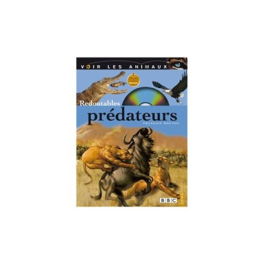 Redoutables prédateurs - Livre & DVD