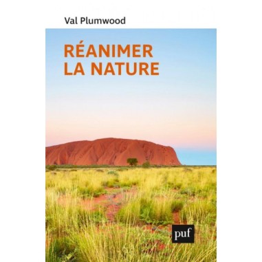 Réanimer la nature - Val Plumwood - LIVRE