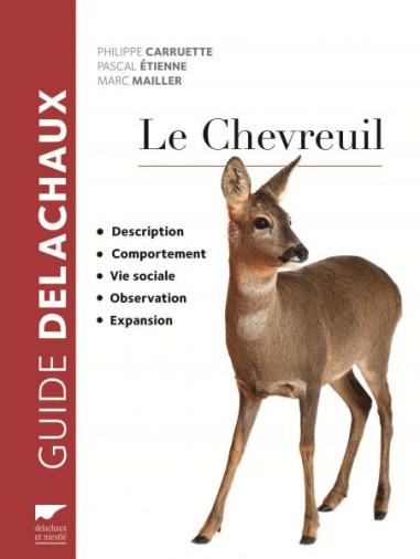 Le chevreuil - Guide Delachaux et Niestlé - LIVRE