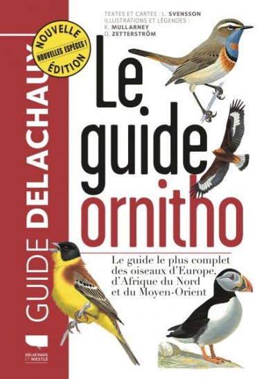 Le guide ornitho - LIVRE - Delachaux et Niestlé