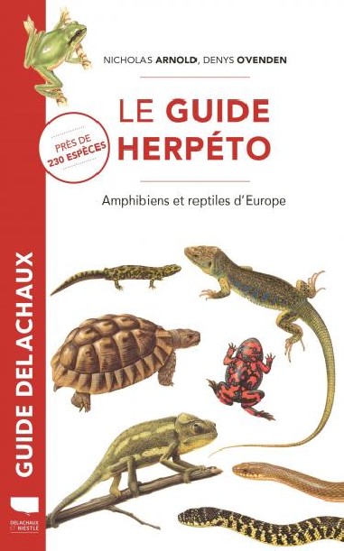 Le guide herpéto - LIVRE - Delachaux et Niestlé