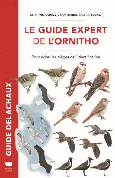Le guide expert de l'ornitho - LIVRE - Delachaux et Niestlé