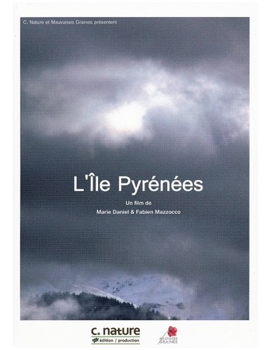 L'île Pyrénées - DVD - Marie Daniel & Fabien Mazzocco