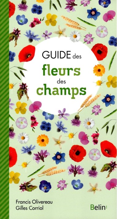 Guide des fleurs des champs - LIVRE