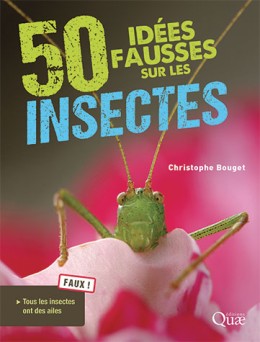 50 idées fausses sur les insectes - LIVRE - Quae