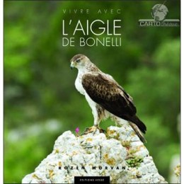 Vivre avec l'aigle de Bonelli - LIVRE