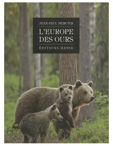 L'Europe des ours - LIVRE