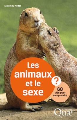 Les animaux et le sexe, 60 clés pour comprendre - LIVRE