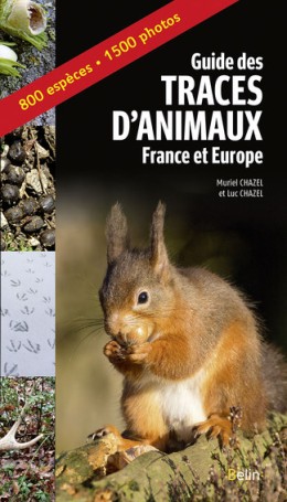 Guide des traces d'animaux, France et Europe - LIVRE - Belin
