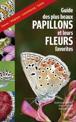 Guide des plus beaux papillons et leurs fleurs favorites...