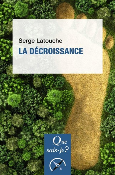 La décroissance - LIVRE - Serge Latouche