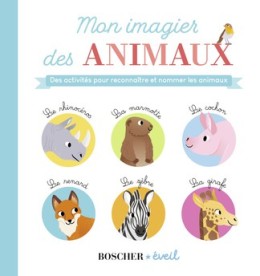 Mon imagier des animaux - LIVRE - Coin juniors