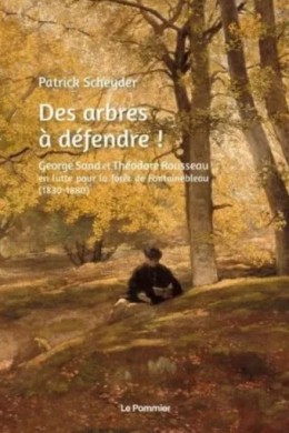 Des arbres à défendre ! - LIVRE - Patrick Scheyder