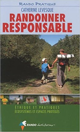 Randonner responsable - LIVRE - Catherine Levesque