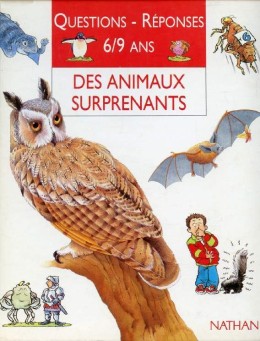 Des animaux surprenants - Questions réponses 6-9 ans