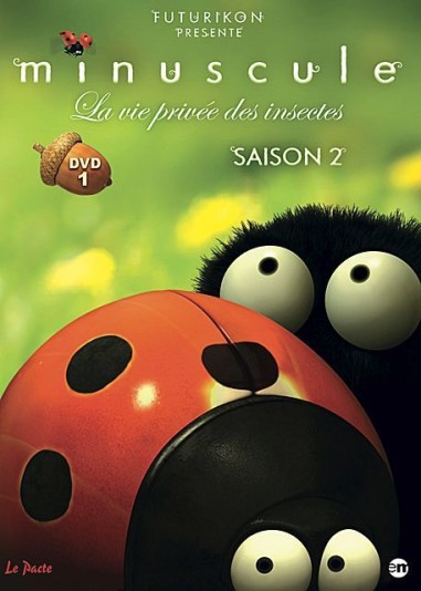 MINUSCULE en DVD : Saison 2 Episode 1 : La vie privée des insectes.
